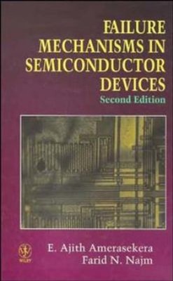 Failure Mechanisms in Semiconductor Devices Hardcover