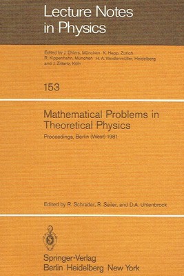 - Mathematical Problems in Theoretical Physics: Proceedings Of The Vith Internat