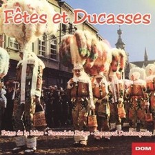 Audio Cd - Fetes Et Ducasses / Various  - Dom Disques -F- Nouveau
