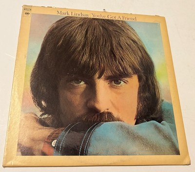 Mark Lindsay  You ve Got A Friend  1971  Columbia C 30735  Country, Folk  EX