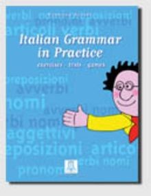 Italian Grammar in Practice, Exercises, Theory and ... | Buch | Zustand sehr gut