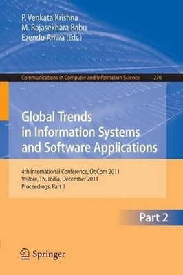 Global Trends in Information Systems and Software Applications: 4th Internationa