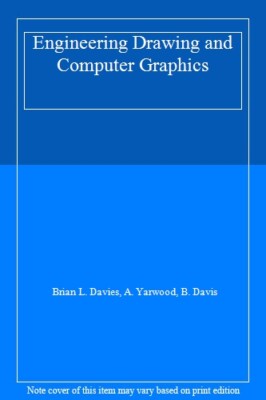 Technische Zeichnung und Computergrafik, Brian L. Davies, A. Ya