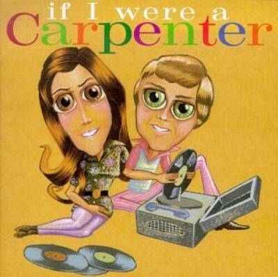 If I Were a Carpenter - Audio CD By Various Artists - GOOD
