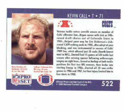 Kevin Call Colts #71 T #522 NFL Pro Set 1990 Football Card | eBay