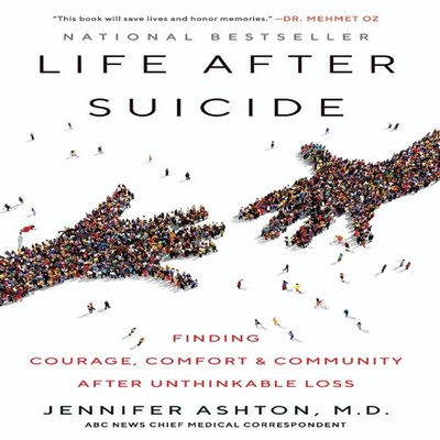 Life After Suicide Jennifer Ashton Paperback HarperCollins Publis