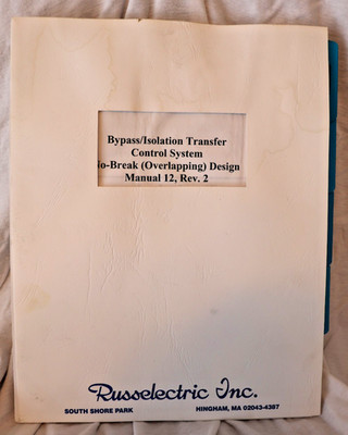 RussElectric Design Manual 12 Rev. 2 Bypass Isolation Transfer Control System
