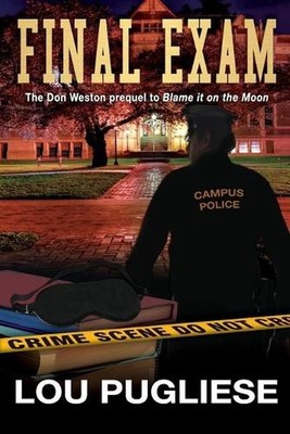 Final Exam by Louis Pugliese Paperback Book