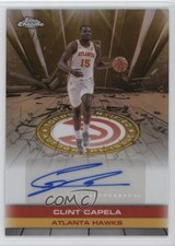 2025-26 Topps Chrome Issue Gold Refractor 1/50 Clint Capela #TAU-CC Auto 00kr
