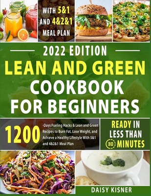 Lean & Green Cookbook for beginners Daisy Kisner Taschenbuch Green life Englisch