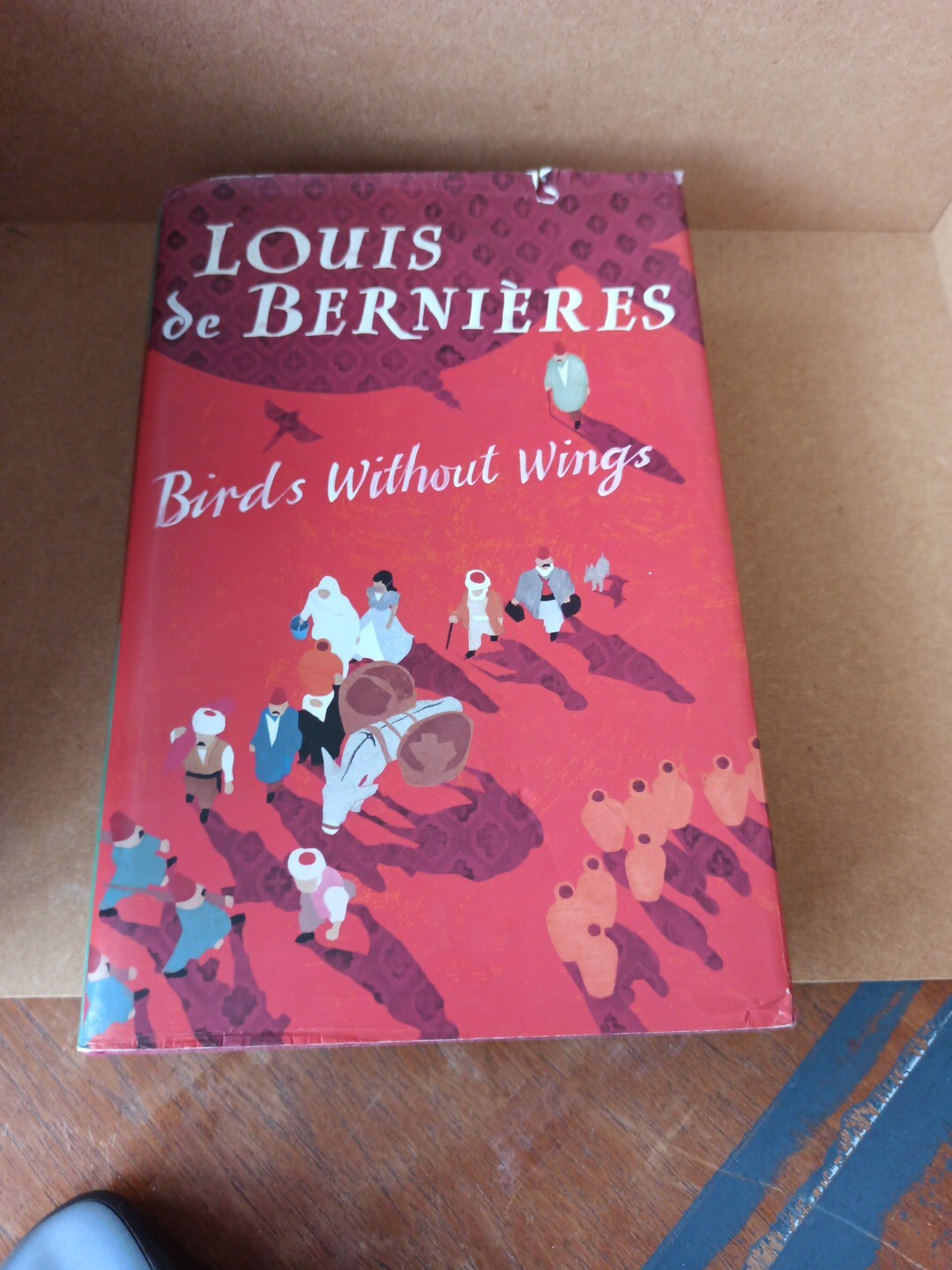 Birds Without Wings by Louis de Bernieres (Hardcover, 2004) First Edition