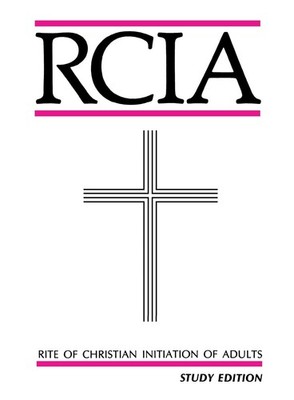 Rite of Christian Initiation of Adults: Study Edition - paperback Various