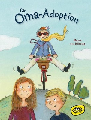 Die Oma-Adoption von Klitzing, Maren und Nina Hammerle: