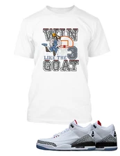 Win Like Goat Tee Shirt To Match J3 Black Cement Shoe Pro Club Shaka Graphic T