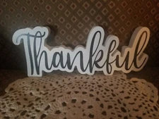 "Thankful" Sign Farmhouse Rustic Decor Shelf Sitter 9 1/2" x 4"