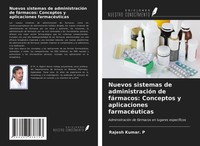 Rajesh Kumar. P | Nuevos Sistemas De AdministracióN De FáRmacos: Conceptos Y...
