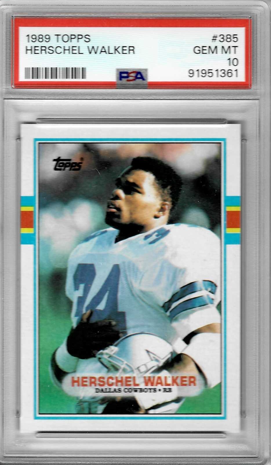 1989 Topps #385 Herschel WALKER - PSA 10+++ Cowboys
