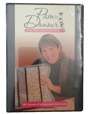 Pam Damour: The Decorating Diva - 109: SECRETS OF A DECORATOR WORKROOM - DVD NEW