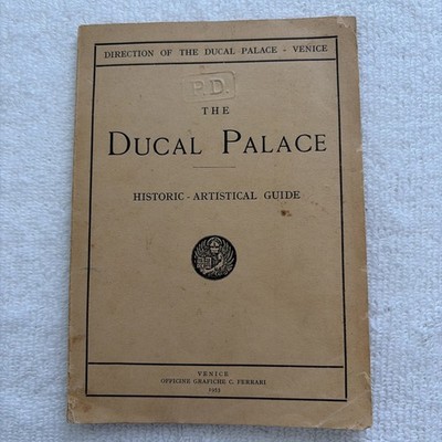 Directions of The Ducal Palace Small Historic Artistical Guide Venice Italy 1956