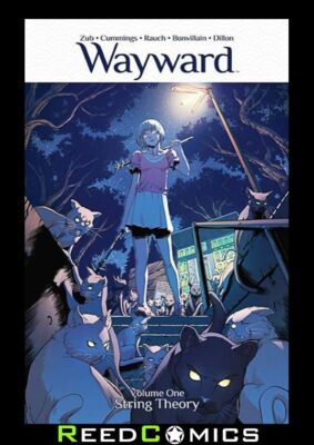 WAYWARD VOLUME 1 STRING THEORY GRAPHIC NOVEL New Paperback Collects Issues #1-5