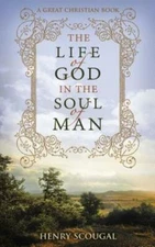 The Life Of God In The Soul Of Man