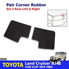 Rear Door Edge Top Corner Rubber Seal Fits Toyota Land Cruiser FJ40 1976-84 E05