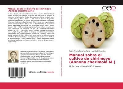 Manual sobre el cultivo de chirimoyo (Annona cherimola M.) Parra (u. a.) Buch