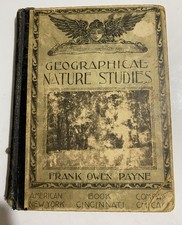 1898 First Edition Geographical Nature Studies Frank Owen Payne American Book Co
