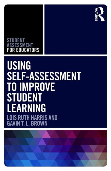 Using Self-Assessment To Improve Student Learning Lois Ruth Harris (U. A.) Buch-image