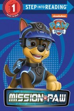 Mission PAW PAW Patrol  Step into Reading - Random House - Good - See con...