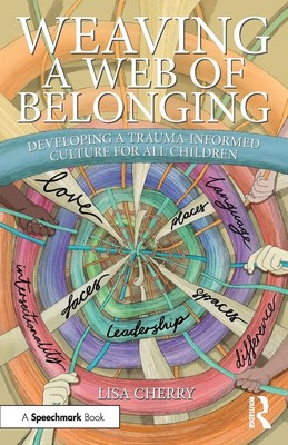 Weaving a Web of Belonging | Lisa Cherry | Englisch | Taschenbuch | 2025