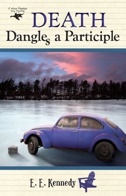 DEATH DANGLES A PARTICIPLE (MISS PRENTICE COZY MYSTERY By E. E. Kennedy **NEW**