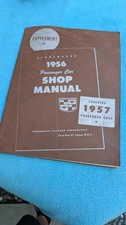 1957 Studebaker Service Manual Supplement 1956 President Commander Champion