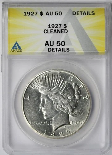 1927 Peace Dollar $1 AU 50 Details Cleaned ANACS