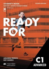 Ready for C1 Advanced: Fourth edition / Stude...