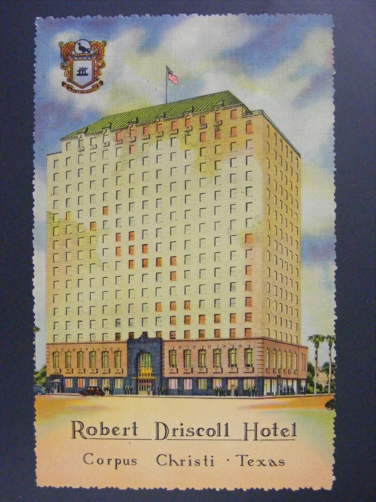 Corpus Christi Texas TX Robert Driscoll Hotel Vtg Curt Teich Linen