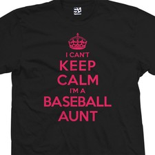 Camiseta de béisbol tía | I Can't Keep Calm I'm a | Diseño de logotipo de regalo de tía estampado