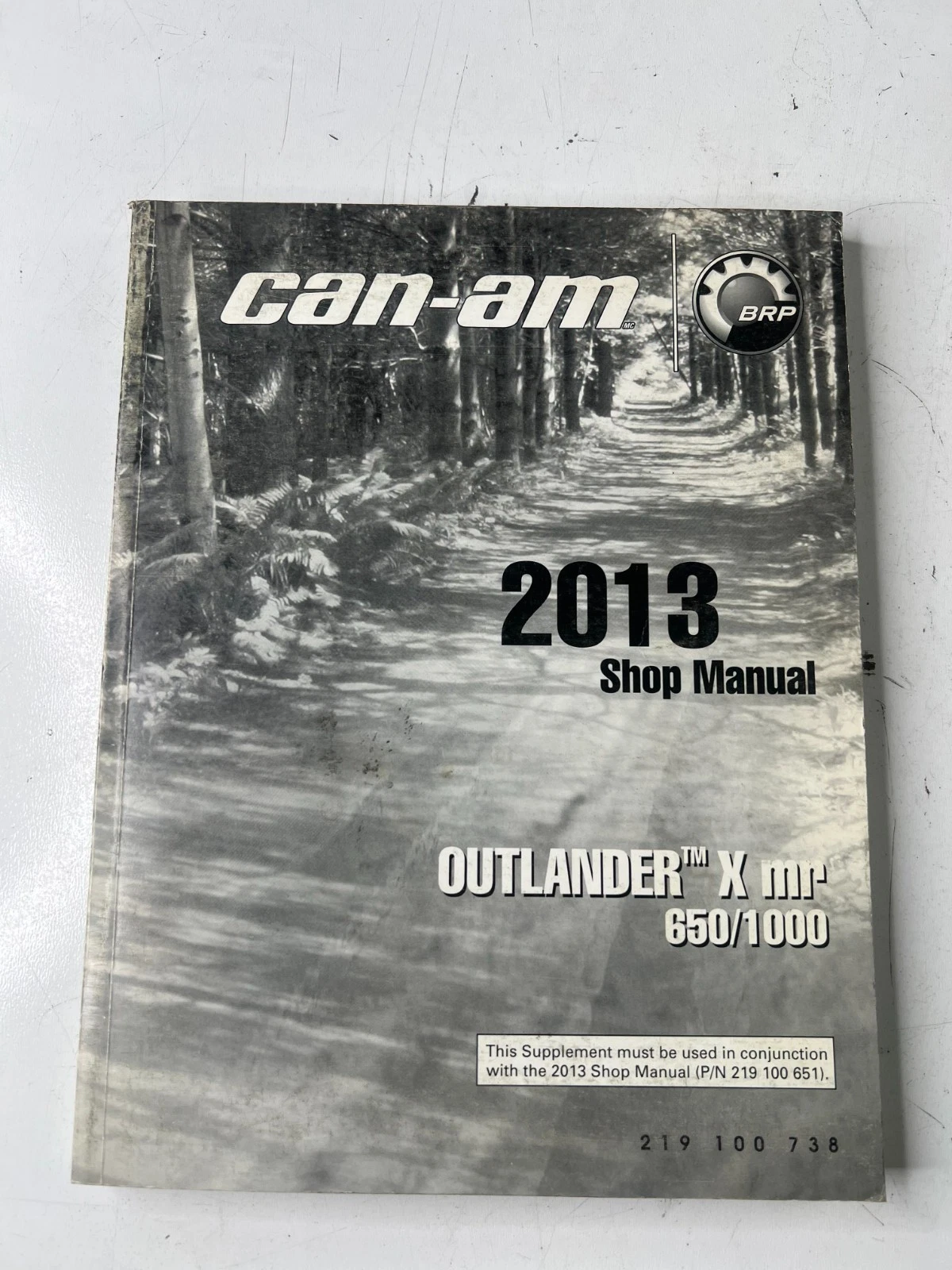 OEM Can-Am 2013 Outlander X mr 650 1000 Shop Manual P/N 219100738