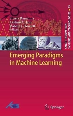 Emerging Paradigms in Machine Learning - 9783642286988