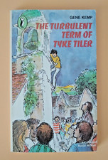 The Turbulent Term Of Tyke Tiler by Gene Kemp (1979,Paperback)