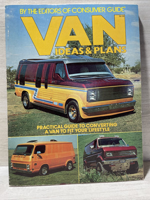 Vintage 1979 VAN Ideas & Plans Book Editors Consumer Guide How to Customize PB