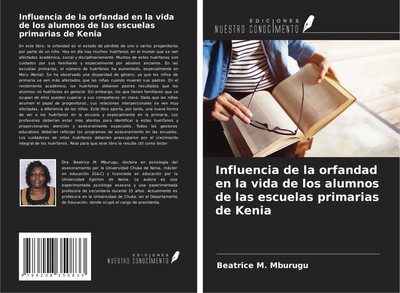 Influencia de la orfandad en la vida de los alumnos de las escuelas primarias...