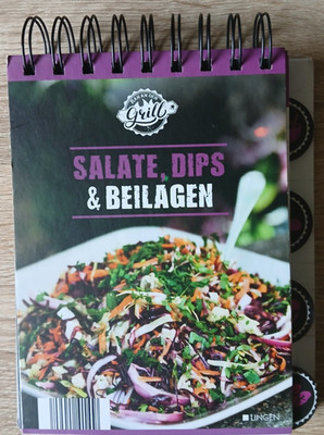 Salate, Dips & Beilagen - Ran an den Grill - Ulrike Zielke - Lingen Verlag 2018