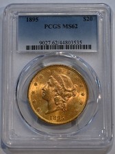 1895 $20 Liberty Gold Double Eagle MS62 PCGS graded - free shipping!!!!