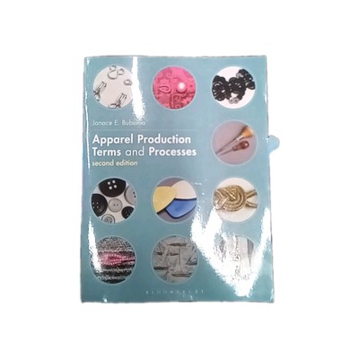 Apparel Production Terms and Processes: - Paperback, by Bubonia Janace E