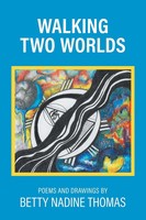 Betty Nadine Thomas | Walking Two Worlds | Taschenbuch | Englisch (2024)