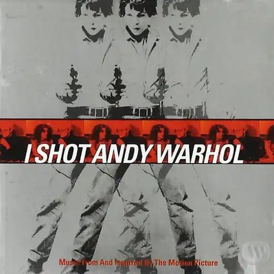 I Shot Andy Warhol [Soundtrack]