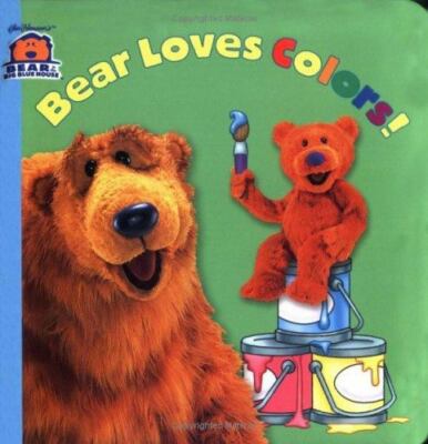 Bear Loves Colors! (Bear in the Big Blue House(Hardcover)) by Susan Kantor