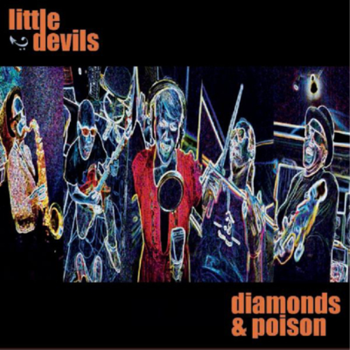 Little Devils Diamonds and Poison (CD) Album
