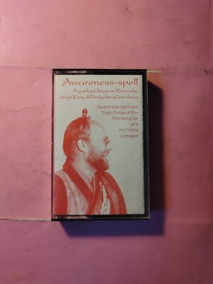 Ngakpa Chogyam Rinpoche, Awareness-spell rare Yogic Songs/Mantras Cassette Tape
